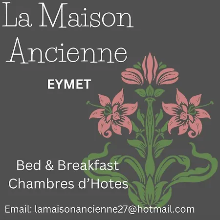 La Maison Ancienne Eymet